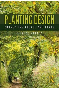 Planting Design Connecting People and Place