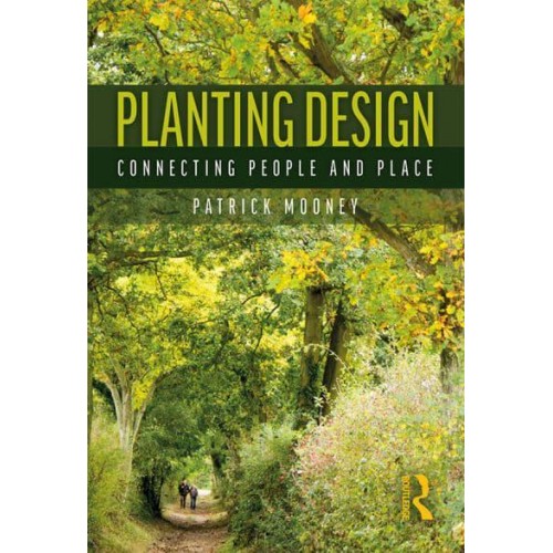 Planting Design Connecting People and Place