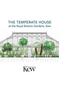 The Temperate House at the Royal Botanic Gardens, Kew
