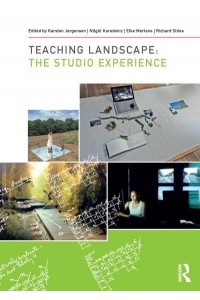 Teaching Landscape The Studio Experience