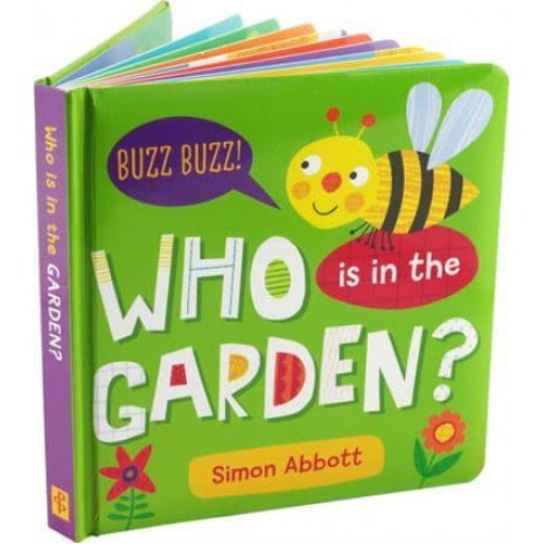 Who Is in the Garden? Board Book