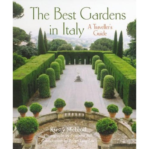 The Best Gardens in Italy A Traveller's Guide