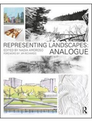 Representing Landscapes Analogue - Representing Landscapes