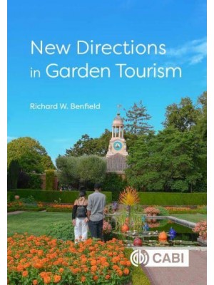 New Directions in Garden Tourism