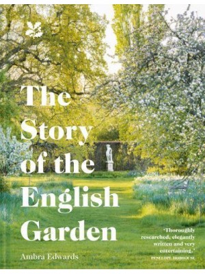 The Story of the English Garden
