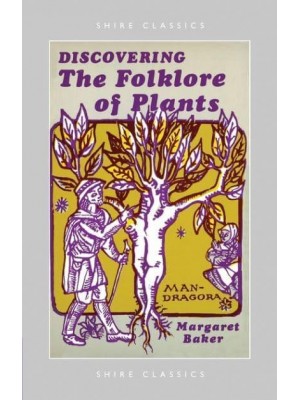 Discovering the Folklore of Plants - Discovering Series