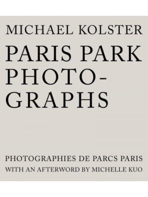 Paris Park Photographs