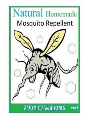 Natural Homemade Mosquito Repellent How to Make Natural Homemade Mosquito Repellents