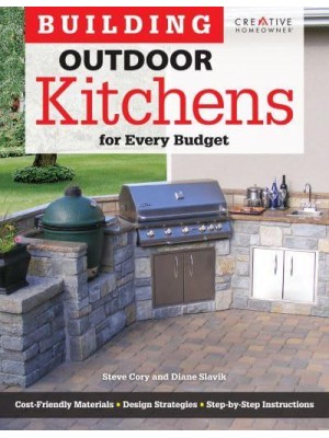 Building Outdoor Kitchens for Every Budget