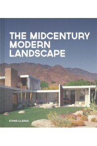 The Midcentury Modern Landscape