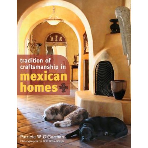 Tradition of Craftsmanship in Mexican Homes