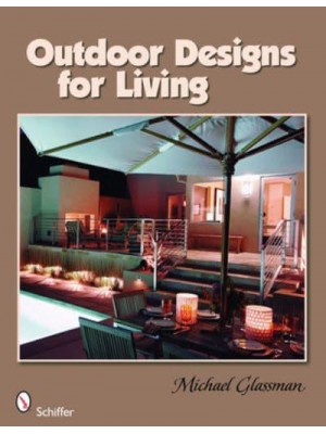 Outdoor Designs for Living