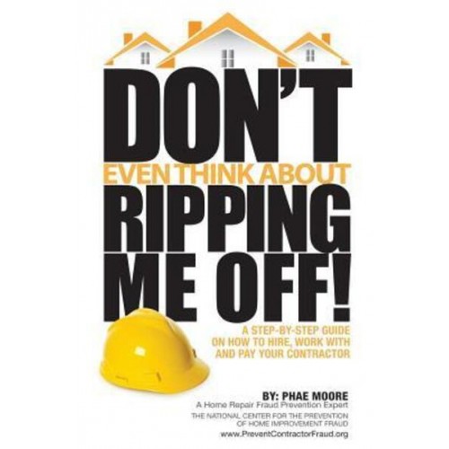 Don't Even Think About Ripping Me Off!