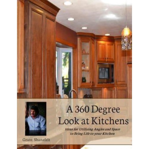 A 360 Degree Look at Kitchens