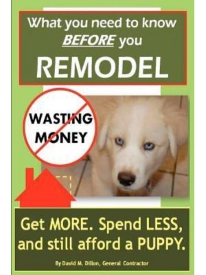 What You Need to Know Before You Remodel