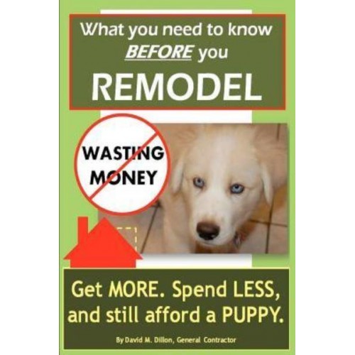 What You Need to Know Before You Remodel