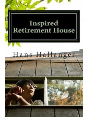 Inspired Retirement House How to Retire Early Where You Want
