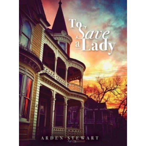 To Save a Lady