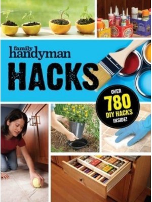 Family Handyman Hacks