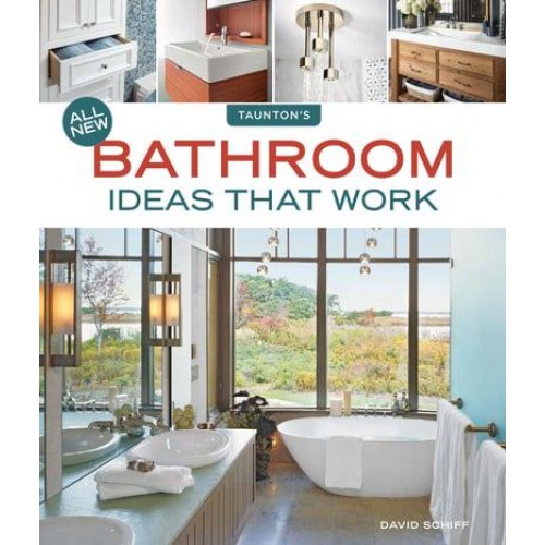 All New Bathroom Ideas That Work - Idea Books