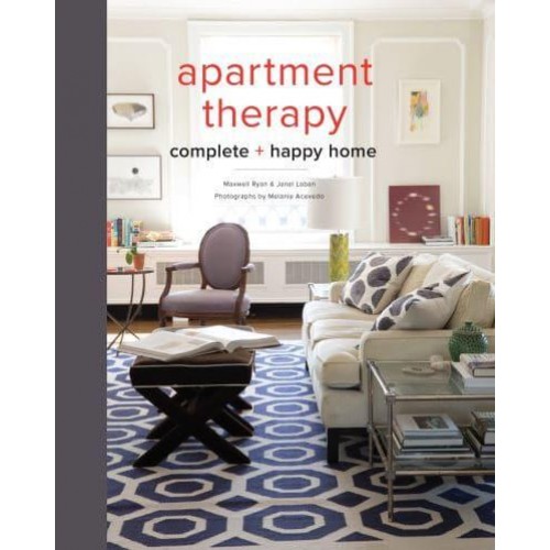 The Apartment Therapy Complete Home Book
