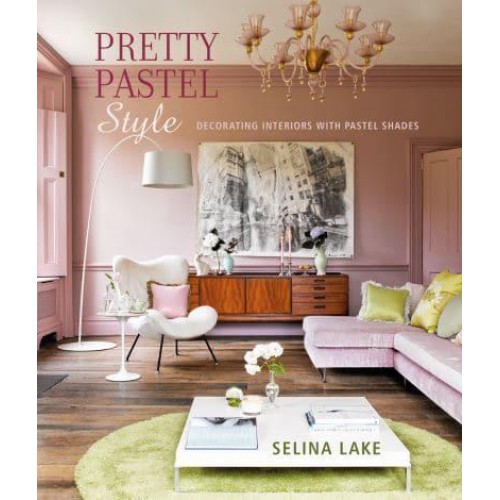 Pretty Pastel Style Decorating Interiors With Pastel Shades