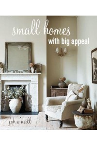 Small Homes With Big Appeal