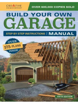 Build Your Own Garage Manual More Than 175 Plans