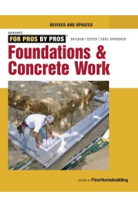 Foundations & Concrete Work - For Pros By Pros