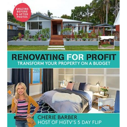Renovating for Profit Transform Your Property on a Budget