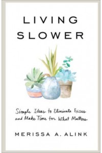 Living Slower