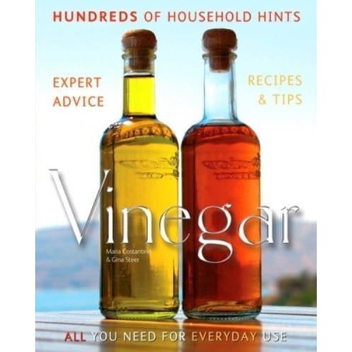 Vinegar Hundreds of Household Hints - Complete Practical Handbook