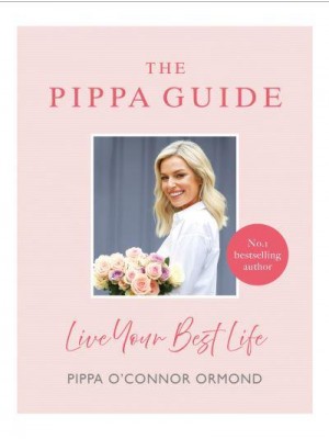The Pippa Guide Live Your Best Life