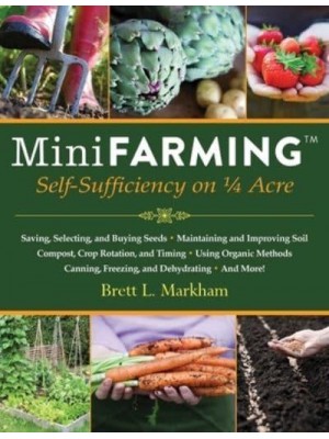 Mini Farming Self Sufficiency on a 1/4 Acre