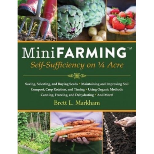 Mini Farming Self Sufficiency on a 1/4 Acre