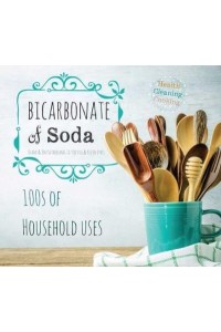 Bicarbonate of Soda 100Sof Household Uses - House & Home