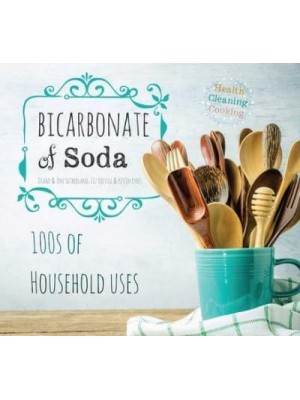 Bicarbonate of Soda 100Sof Household Uses - House & Home