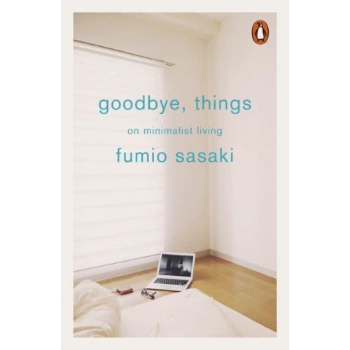 Goodbye, Things On Minimalist Living