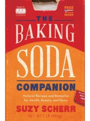 The Baking Soda Companion Natural Recipes and Remedies for Health, Beauty, and Home - Countryman Pantry