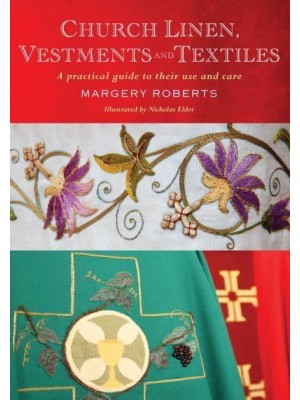 Church Linen, Vestments and Textiles