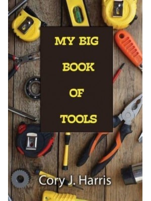 My Big Book of Tools