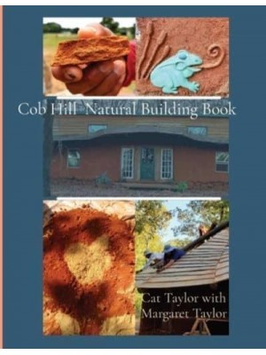 Cob Hill Natural Building Book