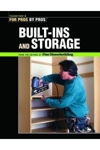 Built-Ins and Storage - For Pros by Pros