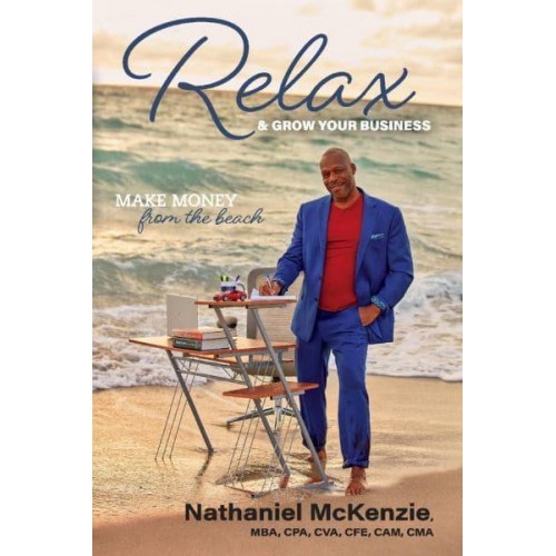 Relax & Grow Your Business Make Money From The Beach