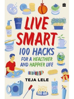Live Smart 100 Hacks