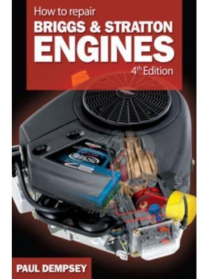 How to Repair Briggs & Stratton Engines