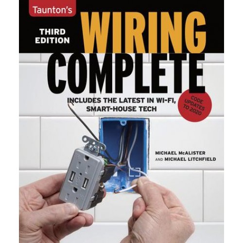 Taunton's Wiring Complete Includes the Latest in Wi-Fi, Smart-House Technology