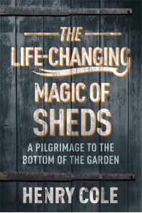 The Life Changing Magic of Sheds