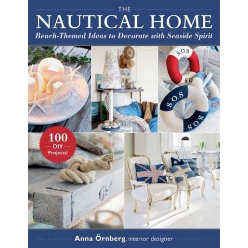 The Nautical Home Coastline-Inspired Ideas to Decorate With Seaside Spirit