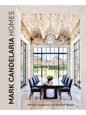 Mark Candelaria Homes Designs for Inspired Living